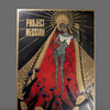 Limited Run GOLD Project Messiah Poster - 18" x 24"